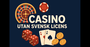 Utforska fördelarna med online casino utan svensk licens 21