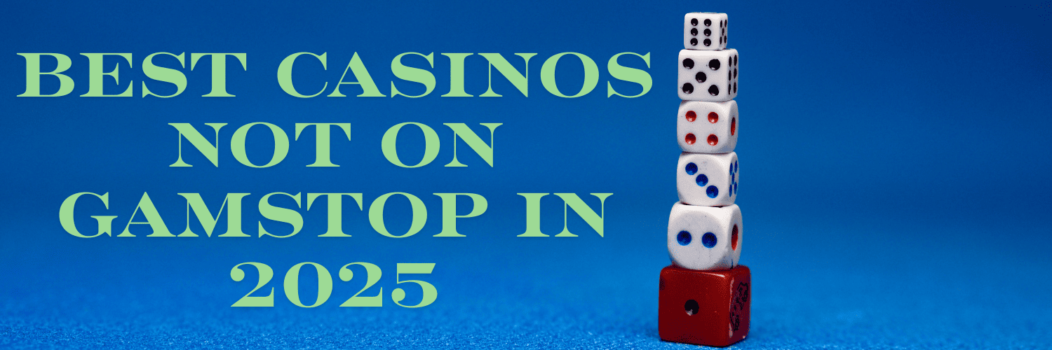 Gambling Sites Not Blocked By GamStop Your Ultimate Guide Gambling Sites Not Blocked By GamStop Your Ultimate Guide