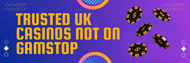 Casinos Not on Gamstop UK Your Ultimate Guide