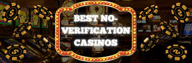 No Verification Online Casinos Quick Access to Fun