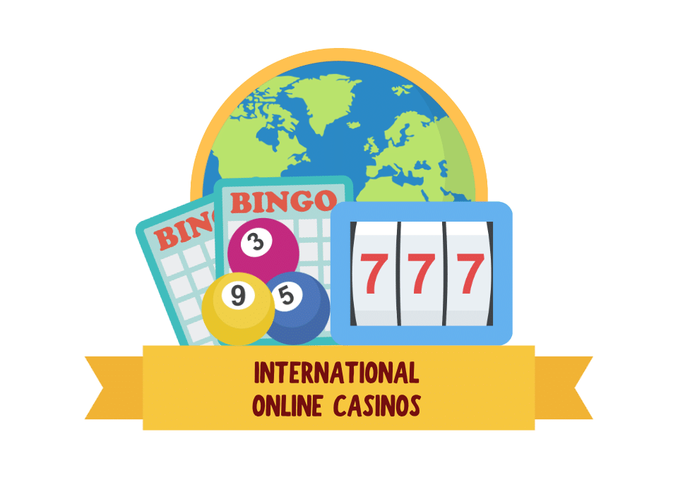 The Ultimate Guide to International Online Casinos