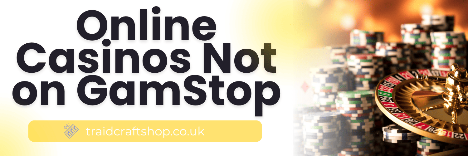 The Ultimate Guide to Trusted Non GamStop Casinos
