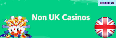 Understanding Non-UK Regulated Casinos Accepting Players