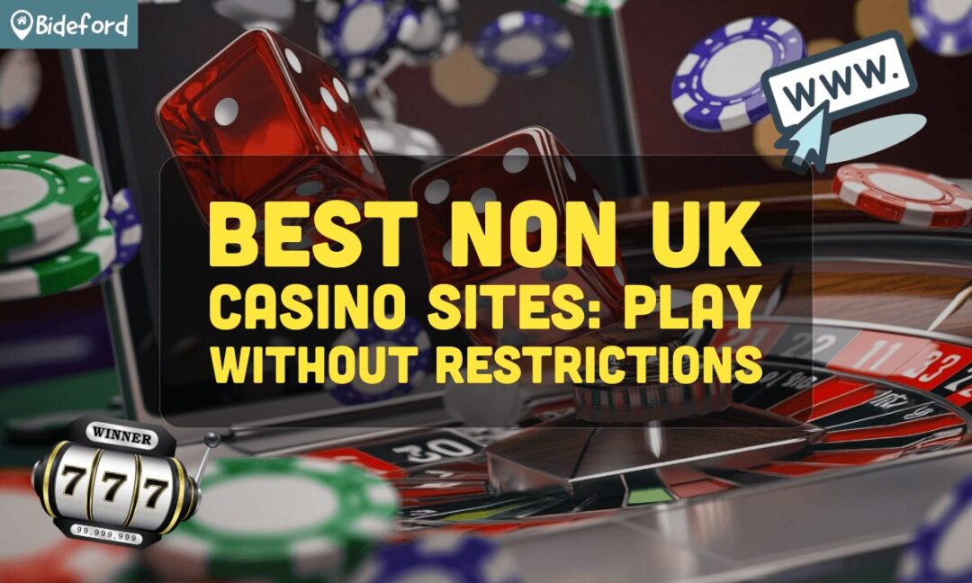 Best Non UK Online Casinos - Discover the Top Options