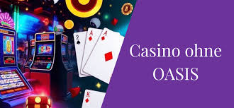 Die besten Casinos ohne Oasis in Deutschland