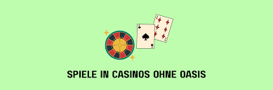 Die besten Casinos ohne Oasis in Deutschland