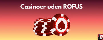 Oplev de Bedste Casino Uden Rufus i Danmark Oplev de Bedste Casino Uden Rufus i Danmark