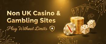 Exploring Non UK Registered Casinos A Guide for British Players Exploring Non UK Registered Casinos A Guide for British Players